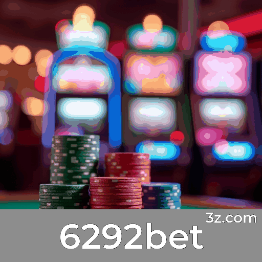 6292bet: Cassino Online Seguro e Entretenimento Premier