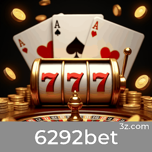 6292bet: Cassino Online Seguro e Entretenimento Premier